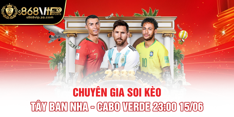 Chuyên gia soi kèo Tây Ban Nha - Cabo Verde 23:00 15/06