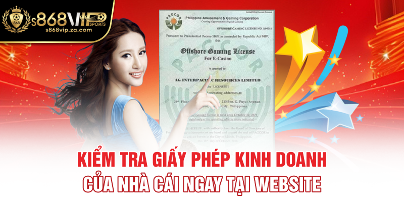 Kiểm tra giấy phép kinh doanh của nhà cái ngay tại website