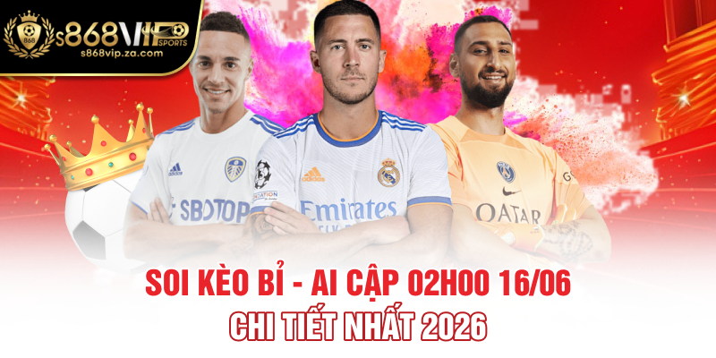Soi kèo Bỉ - Ai Cập 02:00 16/06 chi tiết nhất 2026